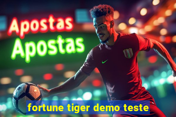 fortune tiger demo teste